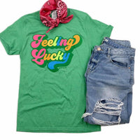 Feeling Lucky Tee