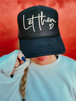 “Let Them” Trucker Hat